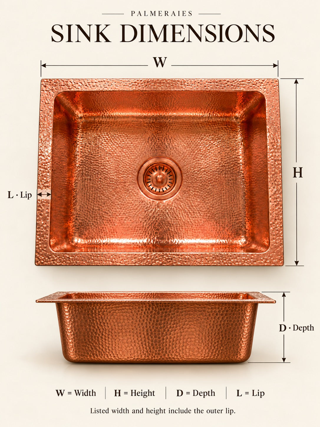 Hammered copper sink dimension diagram with top and side views marking width, height, lip, and depth, noting that listed sizes include the outer lip.