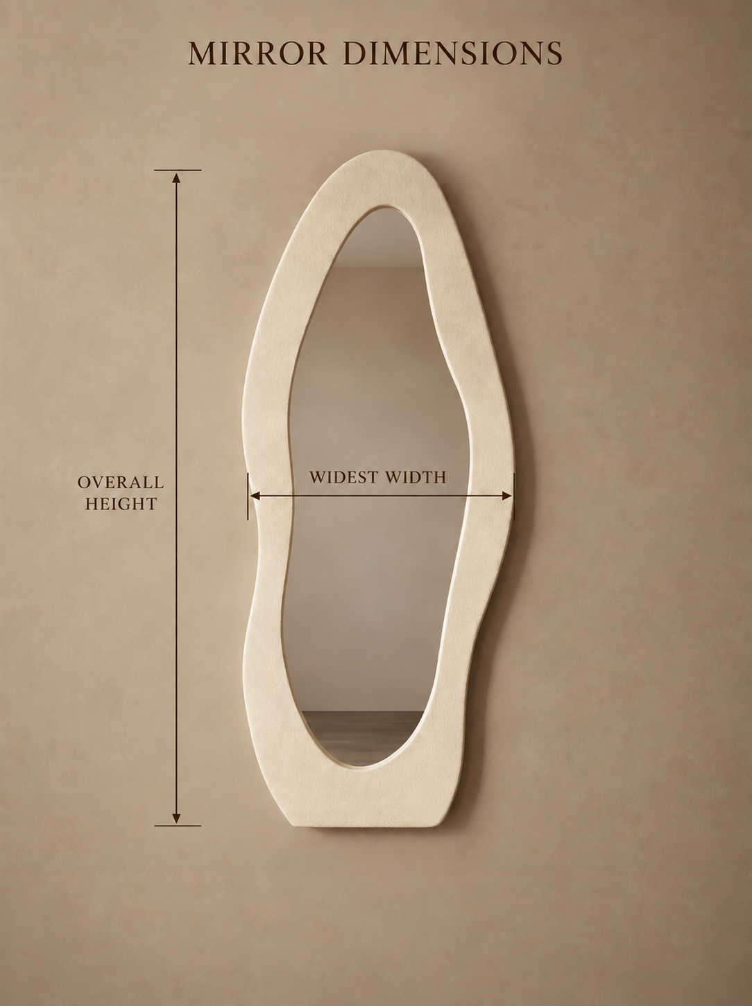 An asymmetrical cream-colored wall mirror with dimension callouts showing overall height, widest width, and a center label, set against a warm beige background with the text 'MIRROR DIMENSIONS' at the top.