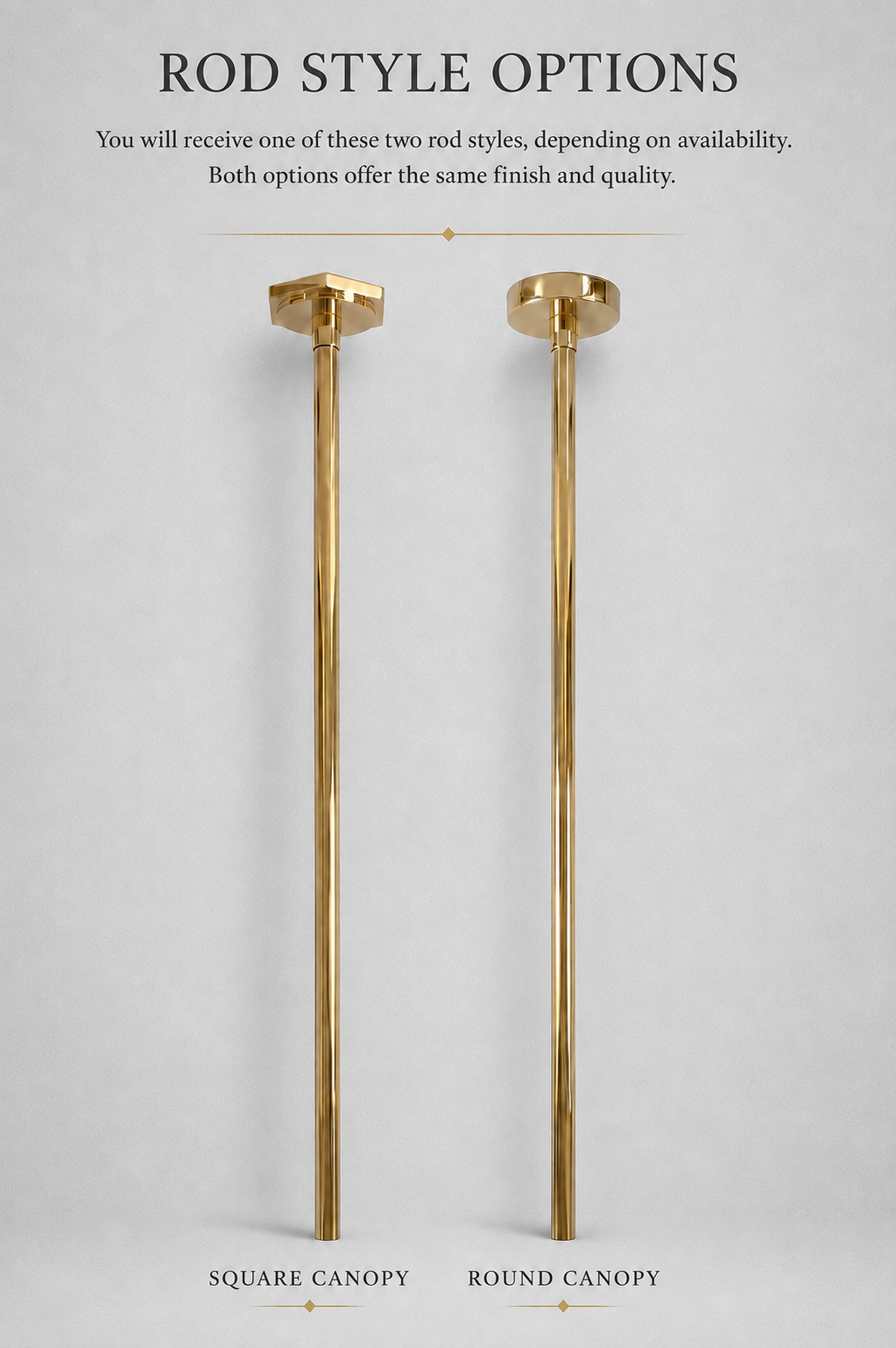 Two gold-toned metal rod options labeled 'Square Canopy' and 'Round Canopy' on a light gray background, with text at the top reading 'Rod Style Options' and explanatory copy.